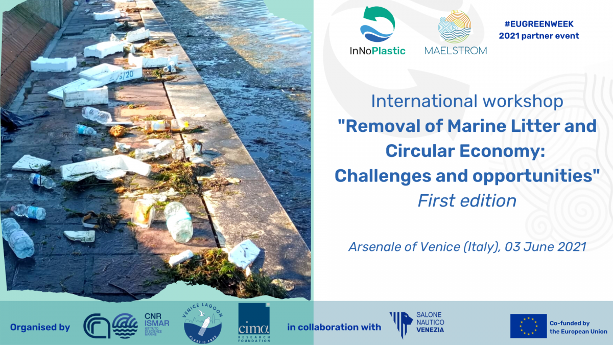 La prima edizione del workshop internazionale “Removal of Marine Litter and Circular Economy: Challenges and Opportunities”